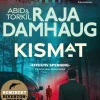 Abid Raja, Torkil Damhaug: Kismat