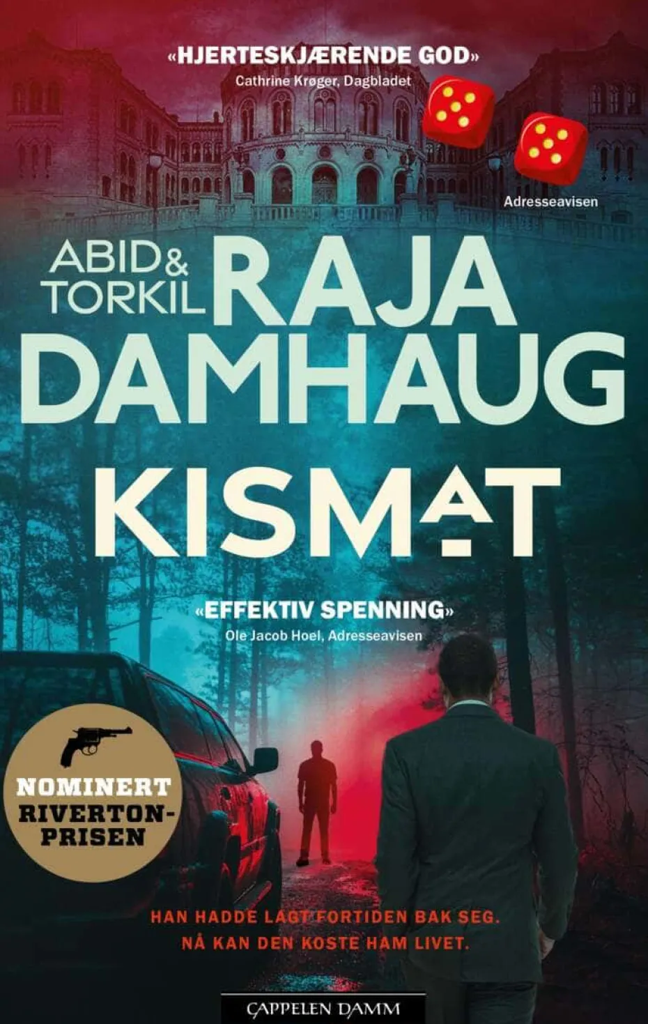 Abid Raja, Torkil Damhaug: Kismat