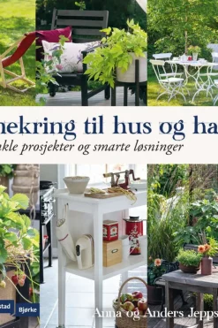Anna Jeppsson: Snekring til hus og hage