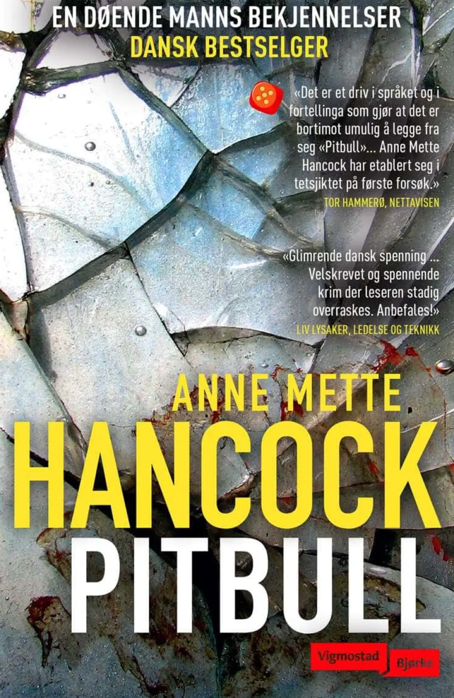 Anne Mette Hancock: Pitbull