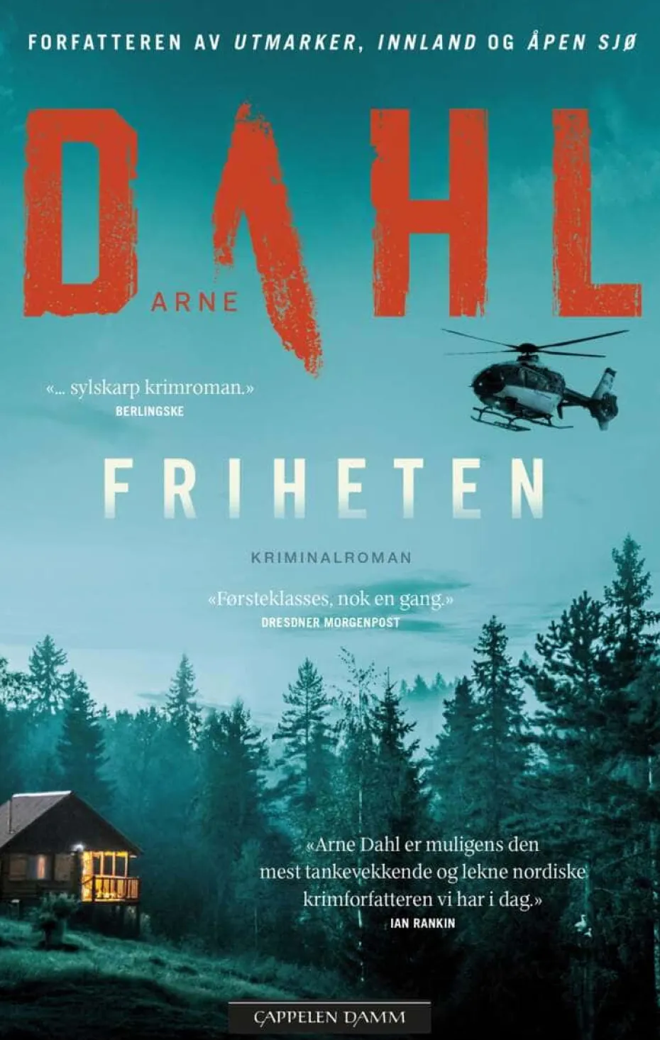 Arne Dahl: Friheten