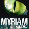 Bjerkli, Myriam H.: Grønnøyd monster
