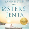 Caroline Säfstrand: Sannheten om østersjenta