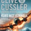 Clive Cussler og Mike Maden: Kurs mot Istanbul