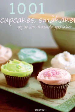 1001 cupcakes, småkaker og andre fristende godsaker
