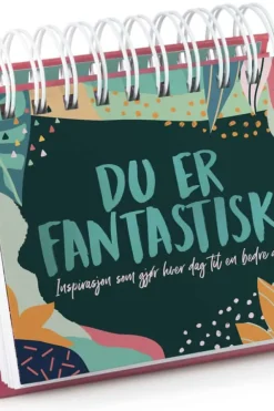 Du er fantastisk!