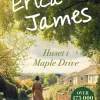 Erica James: Huset i Maple Drive