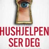 Freida McFadden: Hushjelpen ser deg