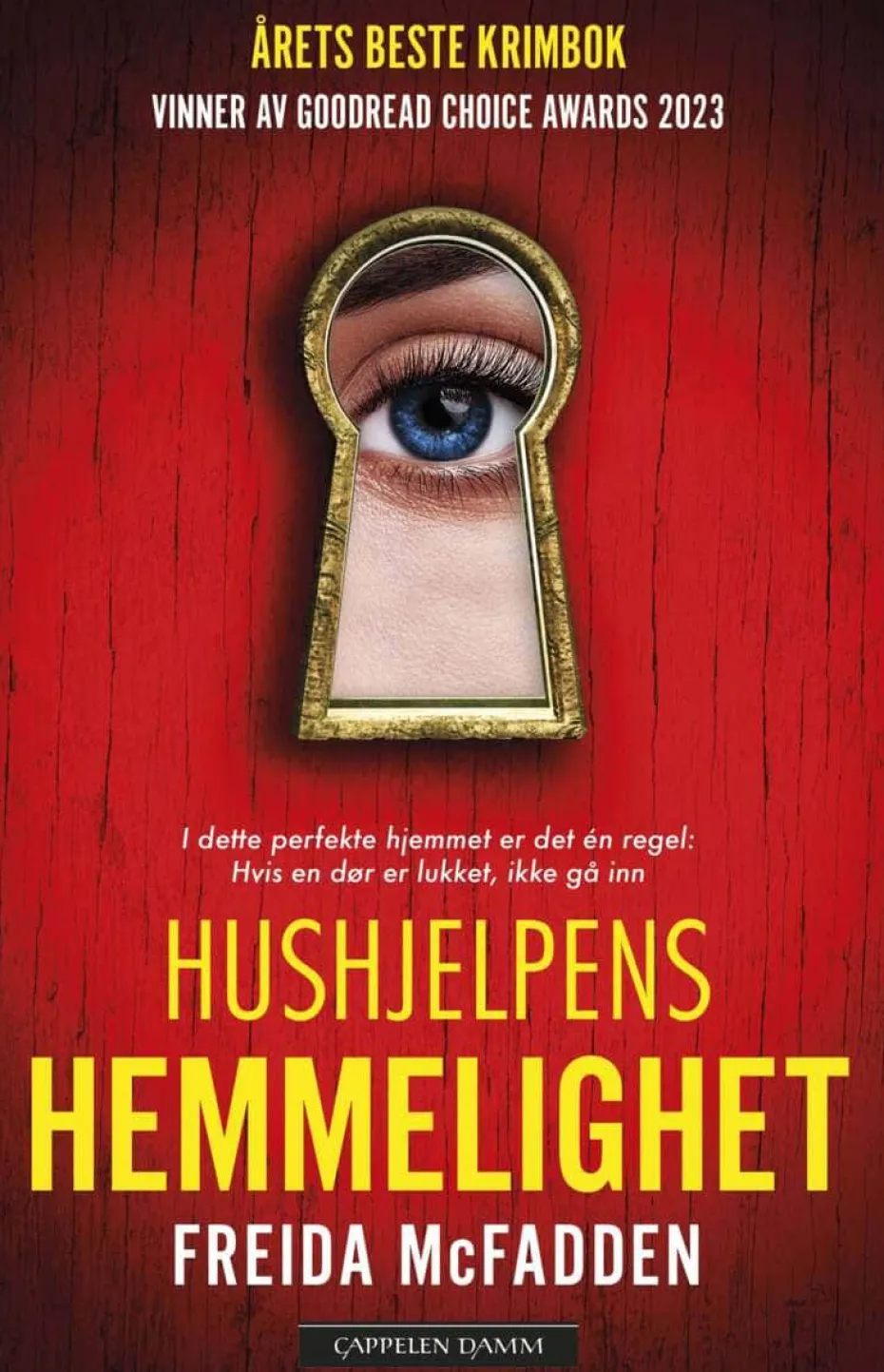Freida McFadden: Hushjelpens hemmelighet