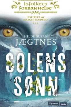 Hilde Susan Jægtnes: Solens sønn