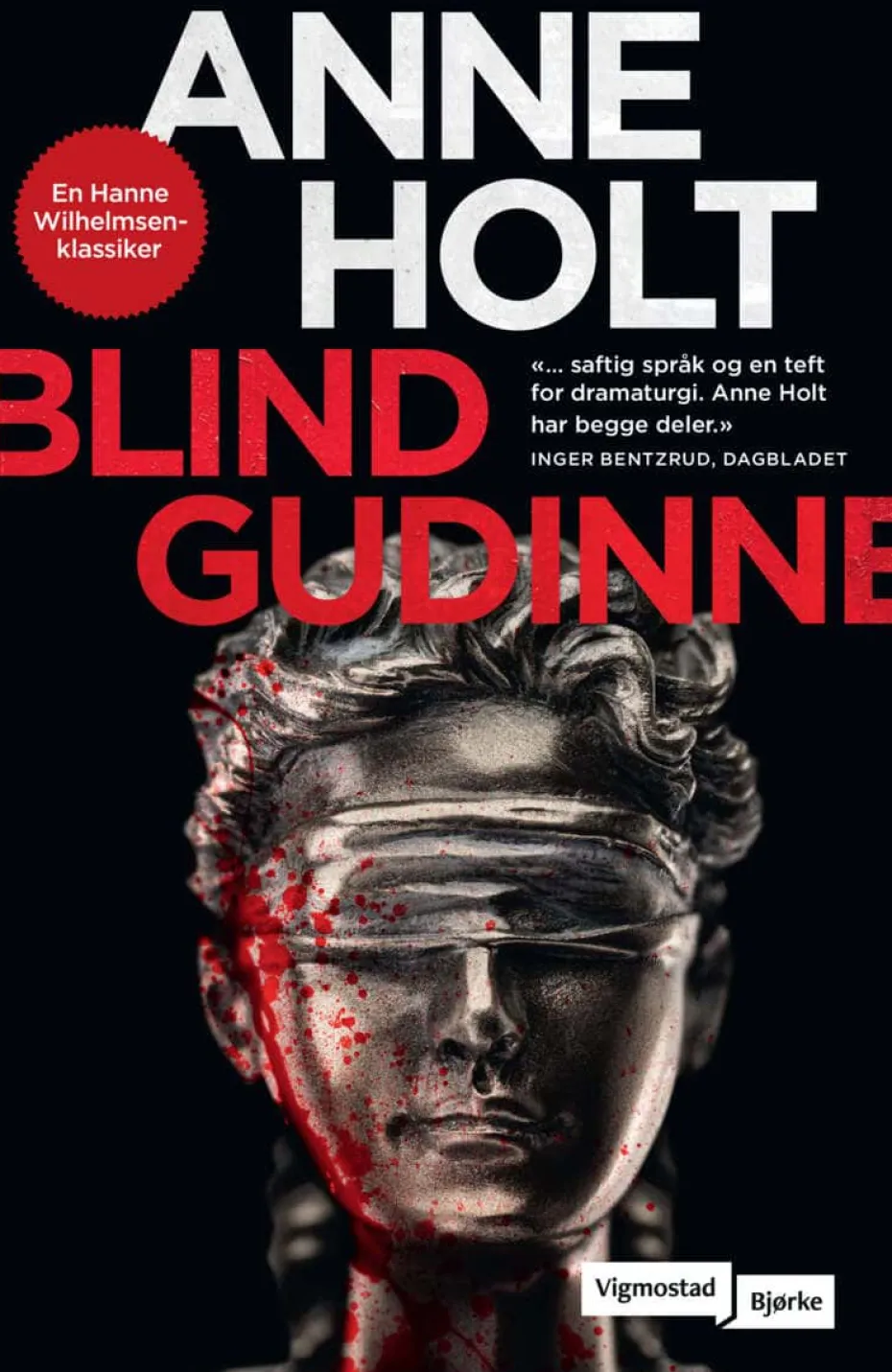 Holt, Anne: Blind gudinne
