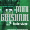 John Grisham: Broderskapet