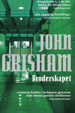 John Grisham: Broderskapet