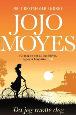 Jojo Moyes: Da jeg møtte deg