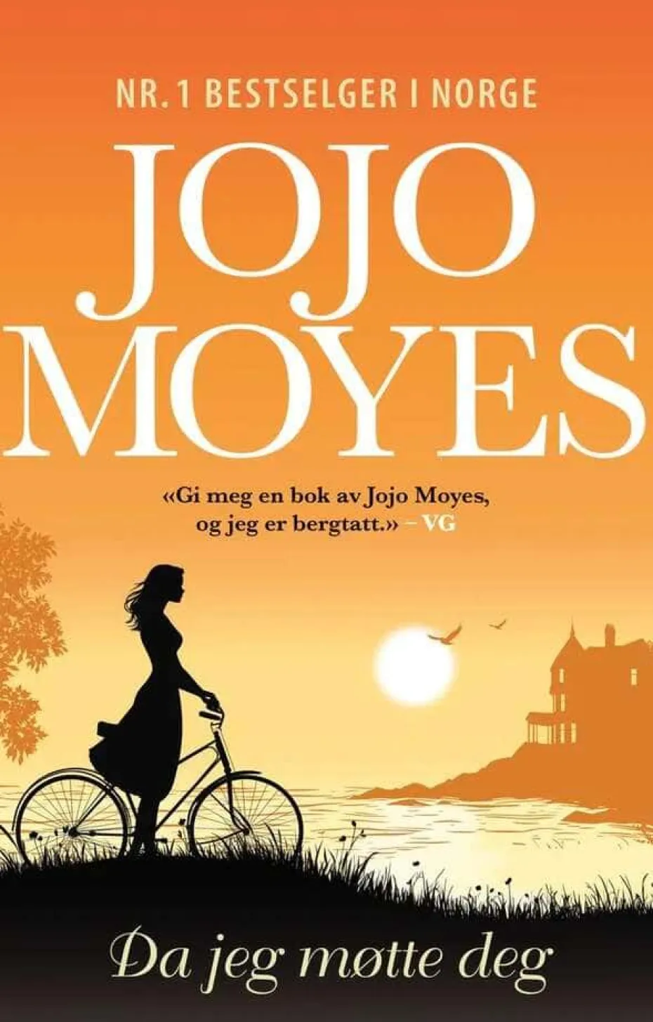 Jojo Moyes: Da jeg møtte deg