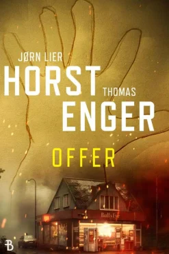 Jørn Lier Horst, Thomas Enger: Offer