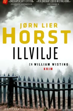 Jørn Lier Horst: Illvilje