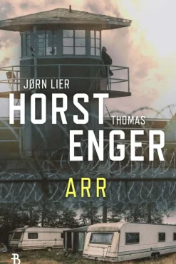 Jørn Lier Horst, Thomas Enger: Arr