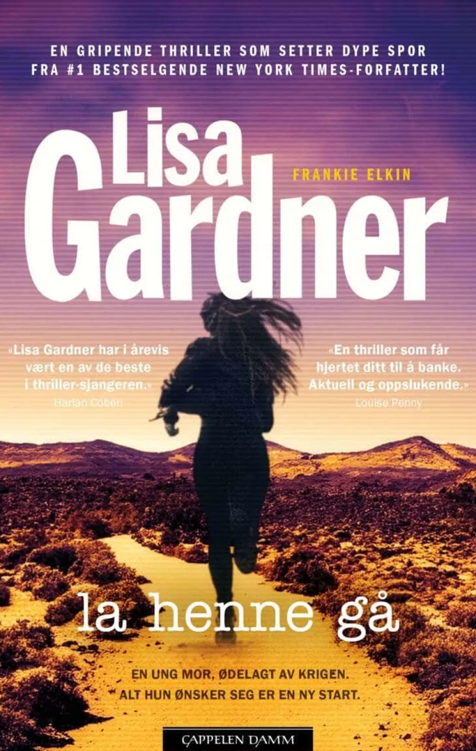 Lisa Gardner: La henne gå