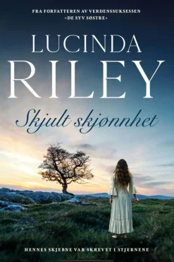 Lucinda Riley, Harry Whittaker: Skjult skjønnhet