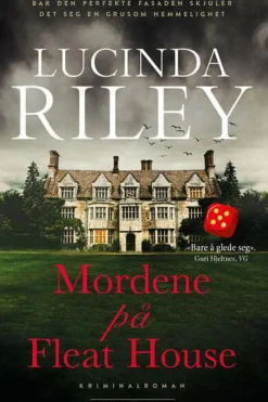 Lucinda Riley: Mordene på Fleat House