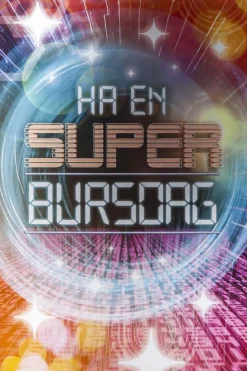 Lydkort Ha en super bursdag