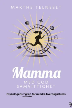 Marte Telneset: Mamma med god samvittighet