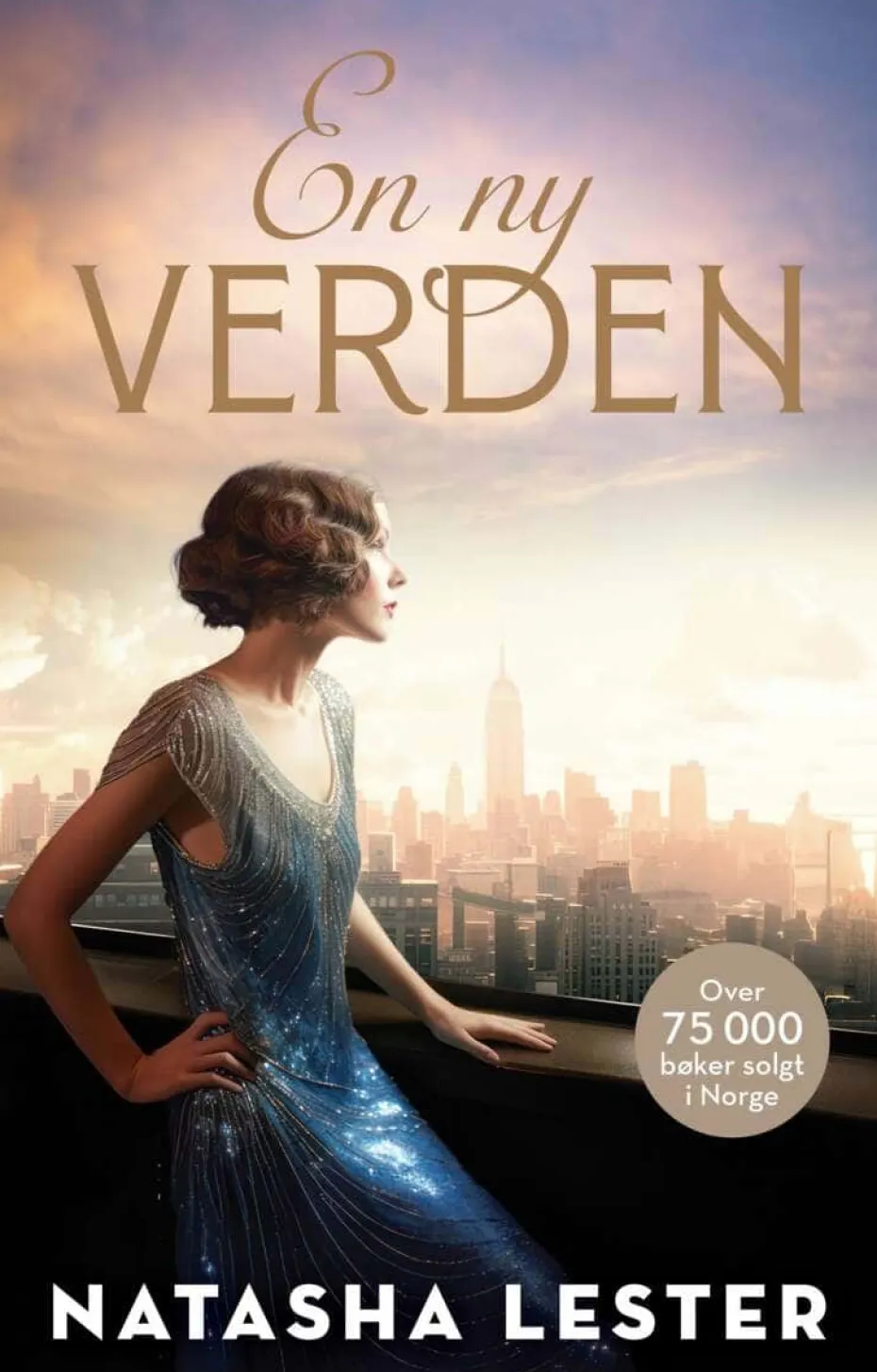 Natasha Lester: En ny verden