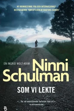 Ninni Schulmann: Som vi lekte
