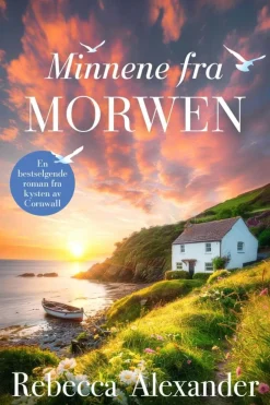 Rebecca Alexander: Minnene fra Morwen