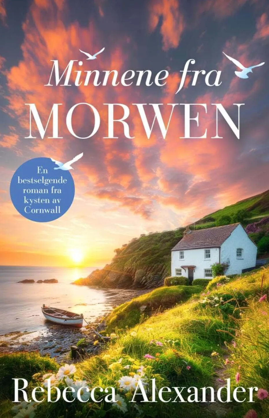 Rebecca Alexander: Minnene fra Morwen