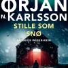 Ørjan N. Karlsson: Stille som snø