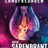 Sofie Sarenbrandt, Carina Bergfeldt: Langfredagen