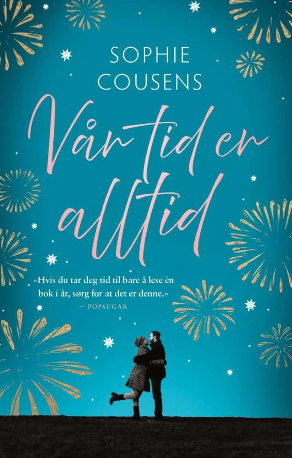 Sophie Cousens: Vår tid er alltid