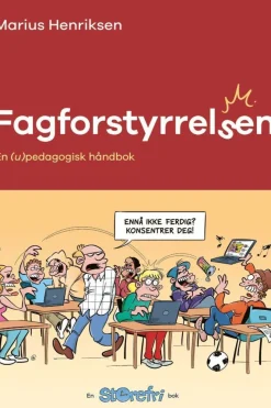 Storefri: Fagforstyrrelsen, en (u)pedagogisk håndbok